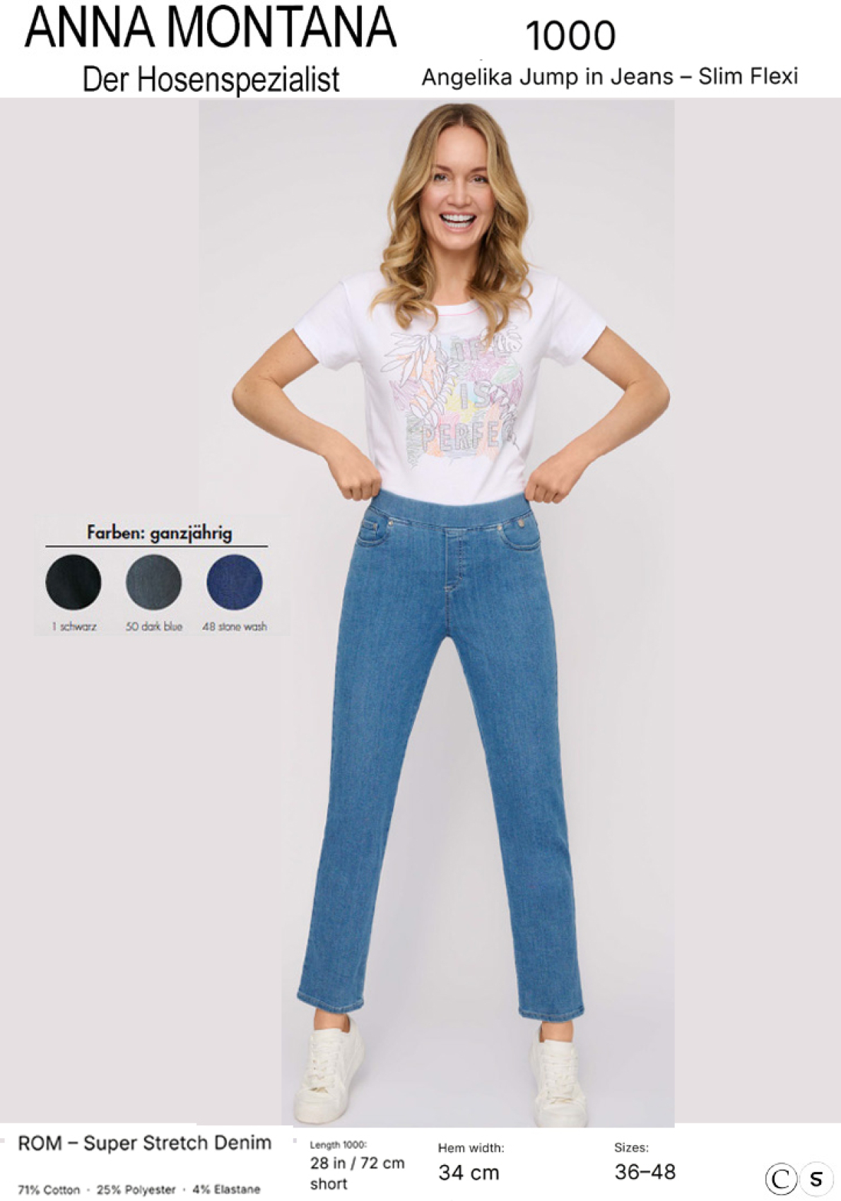 Angelika 1000 Jump In / bequeme Jeans-Schlupfhose / weicher Bund Kurzgröße 72 cm lang, von 36 bis 48 / ANNA MONTANA